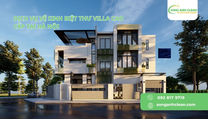 Dich-vu-ve-sinh-biet-thu-villa-cao-cap-tai-Ha-Noi