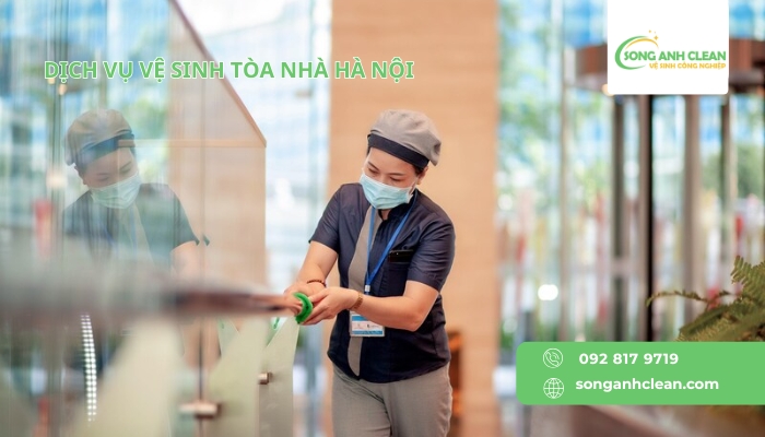 Dich-vu-ve-sinh-toa-nha-tai-Ha-Noi-uy-tin-chuyen-nghiep