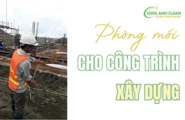phong-moi-cho-cong-trinh-xay-dung