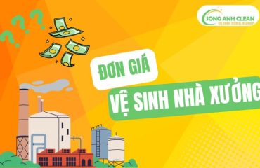 Đơn Giá Vệ Sinh Nhà Xưởng Mới Nhất Chỉ Từ 3k/m²